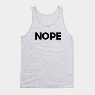 Nope Tank Top